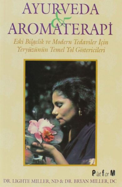 Aromaterapi ile Bütünsel Sağlık