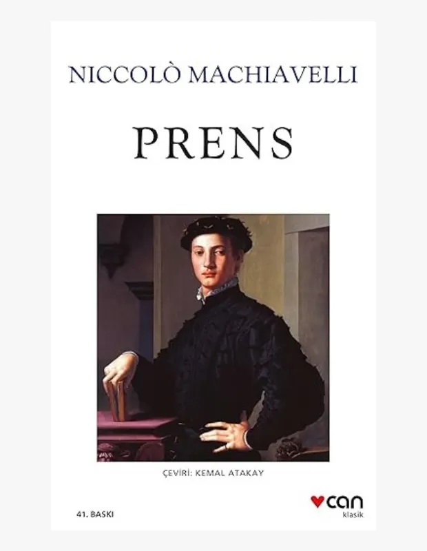 Machiavelli’nin “Prens” adlı eseri, siyasi güç, iktidar ve yönetim stratejileri üzerine klasik felsefe kitabı kapağı.