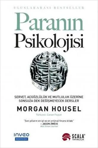 Paranın Psikolojisi: Servet, Açgözlülük ve Mutluluk Üzerine Sonsuza Dek Değişmeyecek Dersler kitap kapağı