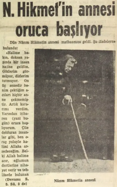 Nazım Hikmet’in annesi, bastonuyla bir gazete kupüründe; oruç tutma kararı üzerine açıklaması yer alıyor.