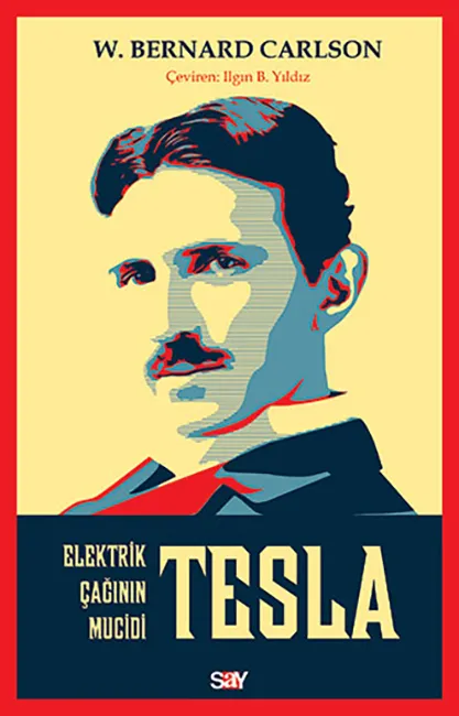 Geleceği 100 Yıl Önceden Gören Adam: Nikola Tesla