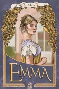 Jane Austen – Emma Türkçe kapağı: Ren Yayınları tarafından yayımlanan, roman kahramanı Emma Woodhouse’un illüstratif portresiyle tasarlanmış edebi klasik baskı.