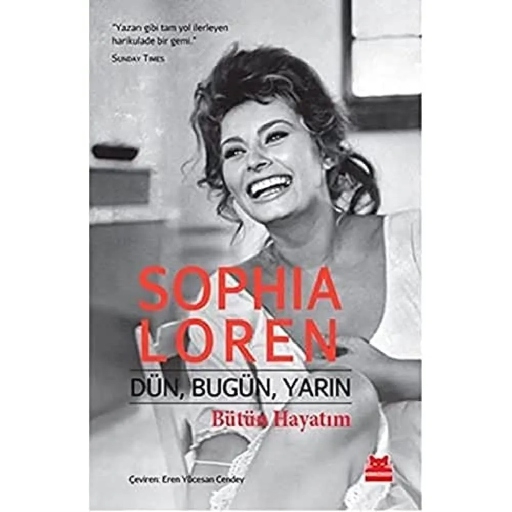 Sophia Loren’in yer aldığı “Dün, Bugün, Yarın: Bütün Hayatım” otobiyografi kitabının kapak görseli