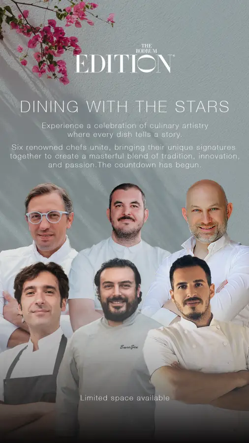 The Bodrum EDITION'da Yıldızlı Bir Ege Buluşması