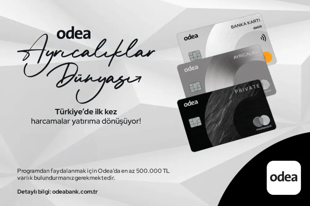 Odea Ayrıcalıklar Dünyası ile Harcamalarınız Birikime Dönüşüyor