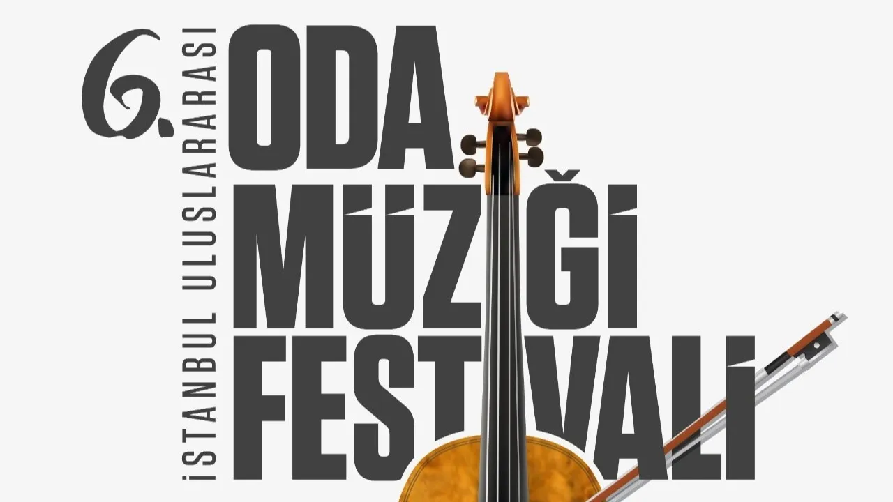 6. İstanbul Uluslararası Oda Müziği Festivali