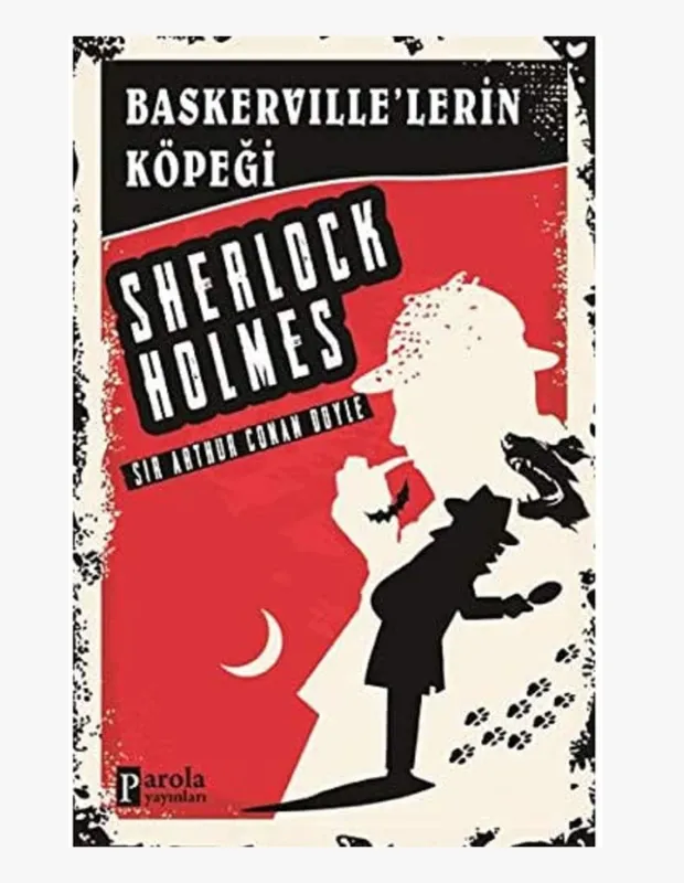 Kırmızı ve krem renklerin hakim olduğu, grenli vintage bir tasarıma sahip Baskerville'lerin Köpeği romanının kapağında, piposu ve avcı şapkasıyla Sherlock Holmes'un siyah silueti, hilal ay, hırlayan bir köpek ve pati izleriyle bu gizemli evrenin atmosferini vurguluyor.