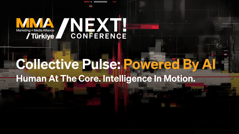 MMA Marketing + Media Alliance / Türkiye ve NEXT! CONFERENCE için hazırlanan, Kolektif Nabız: Yapay Zeka ile Güçlendirildi ana başlığını ve İnsan Merkezde. Hareket Halinde Zeka sloganlarını modern, dijital efektli koyu bir arka plan üzerinde gösteren bir konferans afişi.
