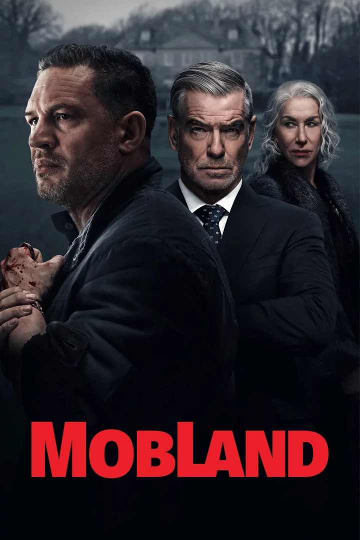 Mobland film posterinde, elleri kanlı, gergin bakışlı esmer bir adam, takım elbiseli, sert ifadeli gri saçlı bir adam ve ciddi bakışlı, gri saçlı, koyu renk kürk yakalı bir kadın karanlık bir konak önünde duruyor; bu görüntü, yazarın bu hafta vizyonda önereceği çarpıcı filmlerden birine işaret ediyor.