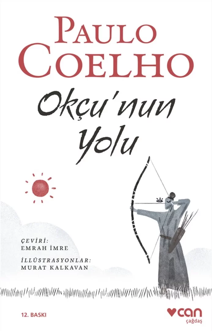 Paulo Coelho'nun Okçu'nun Yolu kitabının beyaz kapağında, okçuluk temasına vurgu yapan sade bir çizimle, gri kıyafetli bir okçu yayı gerip nişan alırken sol üstte kırmızı bir güneş ve altta ince çimler göze çarpıyor; bu görsel, kitabın adını ve içeriğini güçlü bir şekilde yansıtıyor.