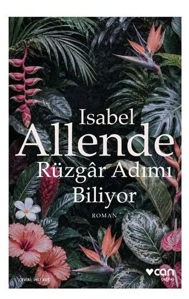 Isabel Allende'nin Rüzgâr Adımı Biliyor adlı romanının kapağı; çeşitli palmiye yaprakları ve geniş yeşil bitkilerle bezenmiş, koyu yeşil tropikal bir arka planda, sol tarafta pembe sarkık çiçekler, sağda turuncu cennet kuşu çiçeği ve altta pembe hibiskuslar görülüyor, ortada büyük beyaz harflerle yazar ve eser adı dikkat çekiyor.